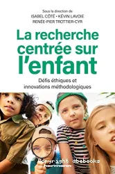 La recherche centrée sur l'enfant