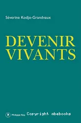 Devenir vivants