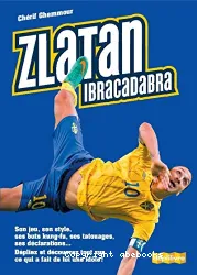 Zlatan, Ibracadabra