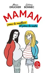 Maman pour le meilleur et pour le reste