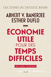 Économie utile pour des temps difficiles