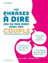 Ces phrases à dire ou ne pas dire dans son couple