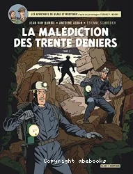 La malédiction des 30 deniers - Tome 2, La porte d'Orphée