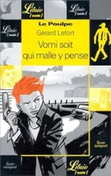 Le Poulpe : Vomi soit qui malle y pense