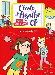 Ma colère de CP