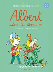 Albert adore les dinosaures