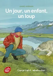 Un jour, un enfant, un loup