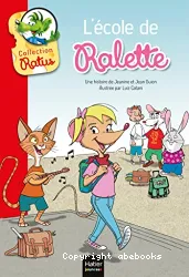 La tarte de Raldo ; et L'école de Ralette