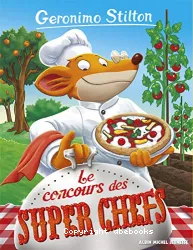 Le concours des super chefs