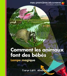 Comment les animaux font des bébés