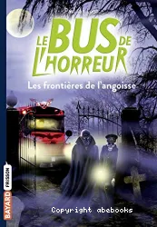 Les frontières de l'angoisse