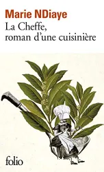 La cheffe roman d'une cuisinière