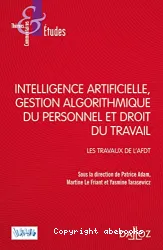 Intelligence artificielle, gestion du personnel et droit du travail