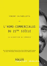 L'homo-commercialus du 21ème siècle