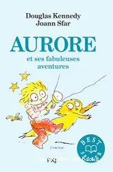 Aurore et ses fabuleuses aventures