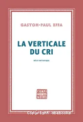 La verticale du cri