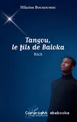 Tangou, le fils de Baloka