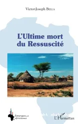 L' Ultime mort du Ressuscité