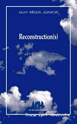 Reconstruction(s)