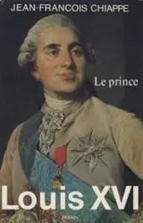 LOUIS XVI T1 . LE PRINCE