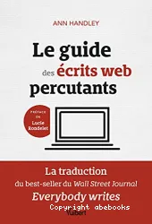 Le guide des écrits web percutants