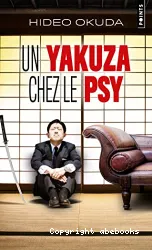 Un Yakuza chez le psy