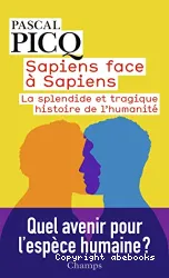 Sapiens face à Sapiens