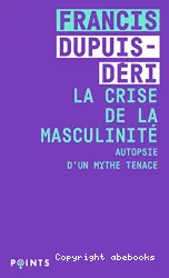 La crise de la masculinité