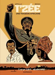 T'ZEE, Une tragédie africaine