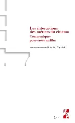 Les interactions des métiers du cinéma