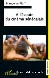 À l'écoute du cinéma sénégalais