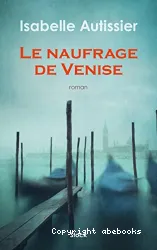 Le naufrage de Venise