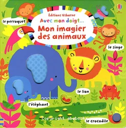 Mon imagier des animaux