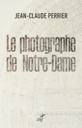 Le photographe de Notre-Dame