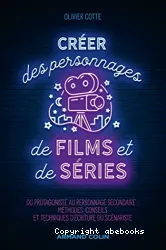 Créer des personnages de films et de séries