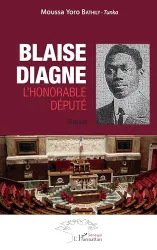 Blaise Diagne, l'honorable député