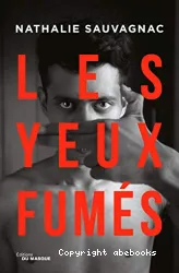 Les yeux Fumés