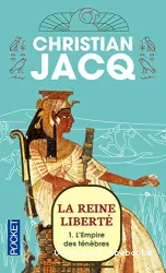 La reine liberté Tome 1