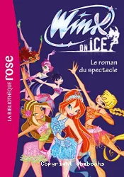 Winx Club - Winx on Ice