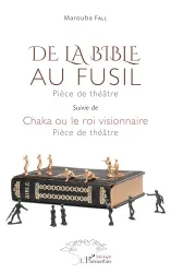 De la Bible au fusil