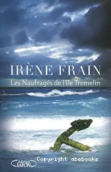 Les nauffrages de l'ile Tromelin