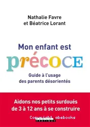 Mon enfant est précoce