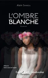 L'ombre blanche