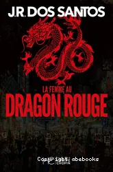 La femme au dragon rouge