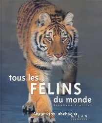 Tous les félins du monde