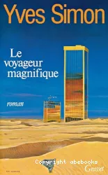 Le voyageur magnfique