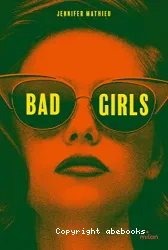 Bad girls