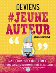 Deviens #jeune auteur