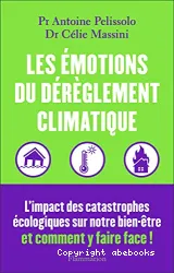 Les émotions du dérèglement climatique