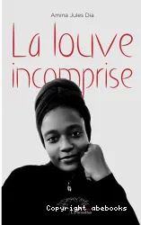 La louve incomprise